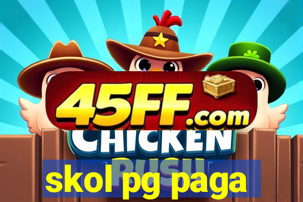 skol pg paga